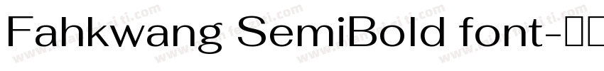 Fahkwang SemiBold font字体转换